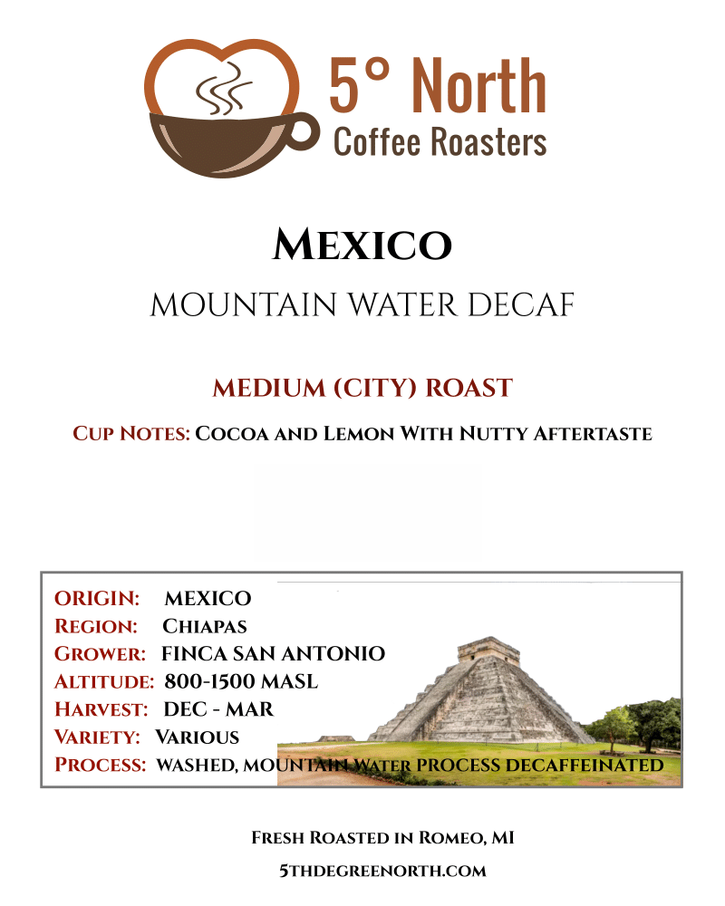 Mexico Decaf (5 North)